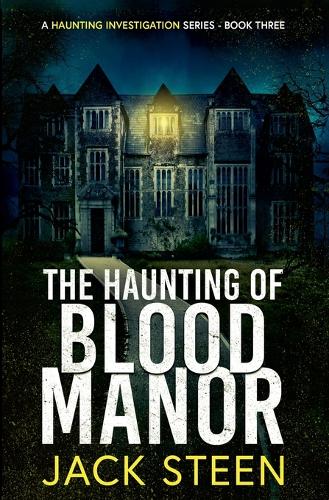 The Haunting of Blood Manor