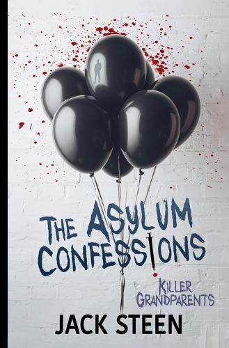 The Asylum Confessions