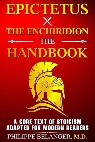 Epictetus - The Enchiridion - The Handbook