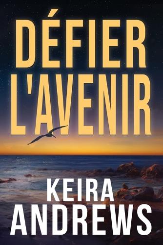 Défier l'avenir