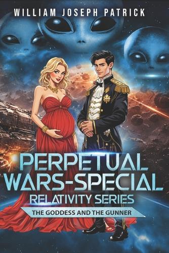 Perpetual Wars - Special Relativity Series