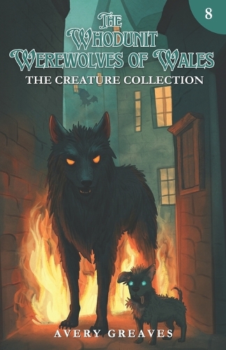 The Whodunit Werewolves of Wales