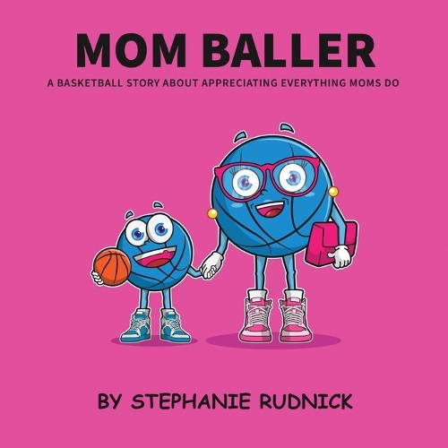 Mom Baller