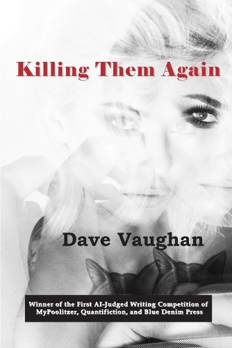 Killing Them Again