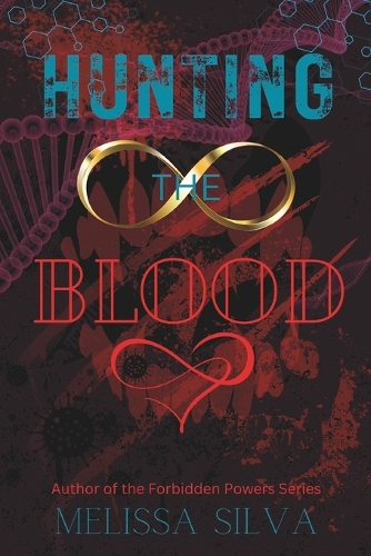Hunting The Blood