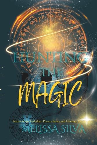 Hunting The Magic