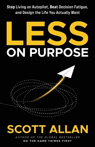 Less on Purpose