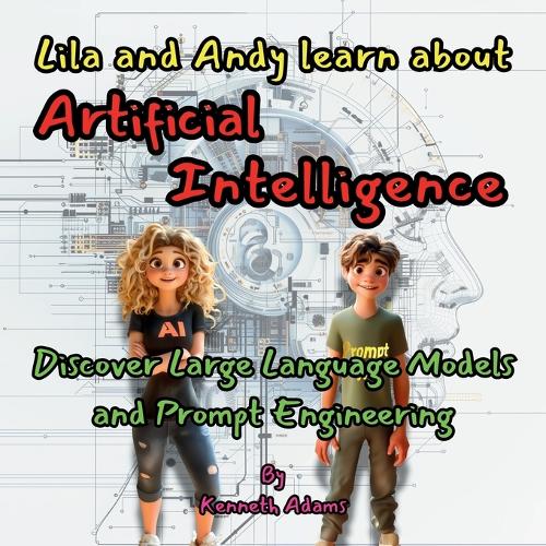 Lila and Andy learn about Artificial Intelligence
