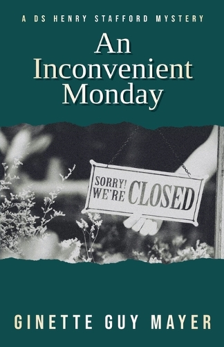 An Inconvenient Monday