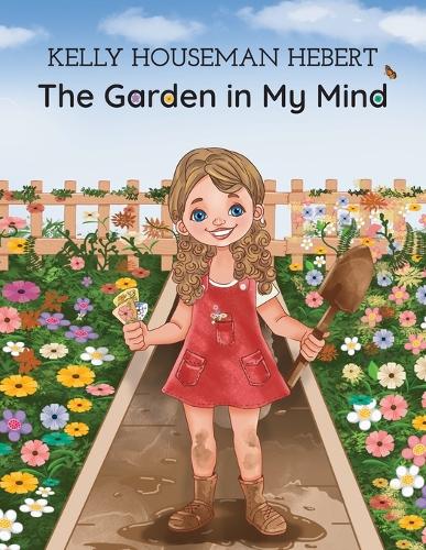 The Garden in my Mind