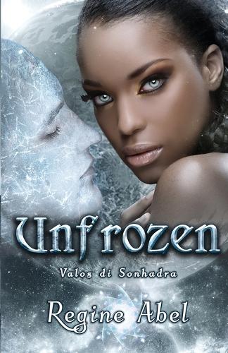 Unfrozen