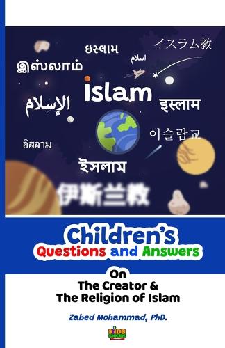 Children's Questions and Answers on the Creator and the Religion of Islam