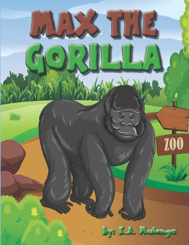 Max the Gorilla