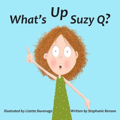 What's Up, Suzy Q?