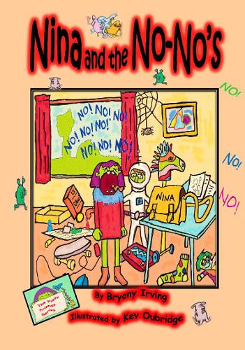 Nina and the No-No's