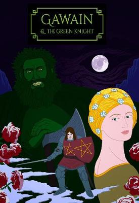 Gawain and the Green Knight (Adapted by Patrick Stuart)