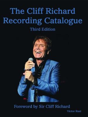 The Cliff Richard Recording Catalogue Third Edition