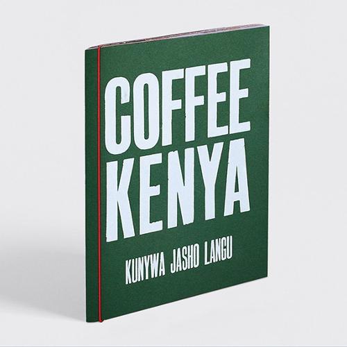 Kunywa Jasho Langu: Coffee Kenya