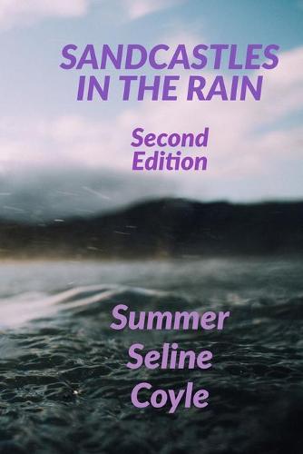 Sandcastles in the Rain