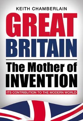 Great Britain. The mother of invention