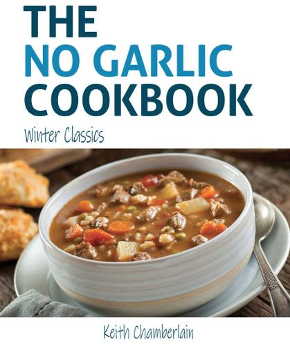 The No Garlic Cookbook
