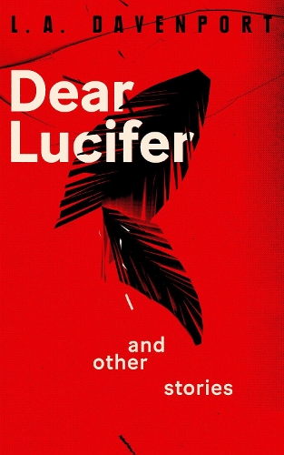Dear Lucifer and Other Stories
