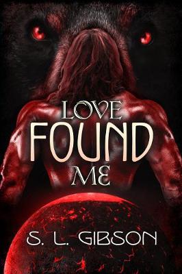Love Found Me