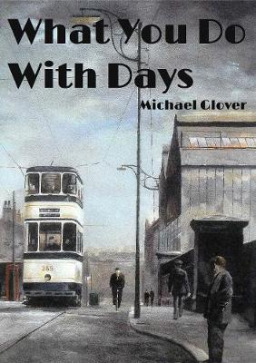 What You Do With Days