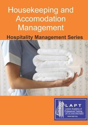 Housekeeping and Accommodation Management