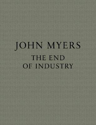 The End Of Industry