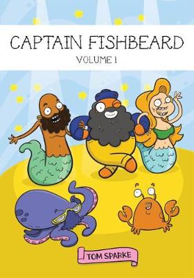 Captain Fishbeard - Volume 1