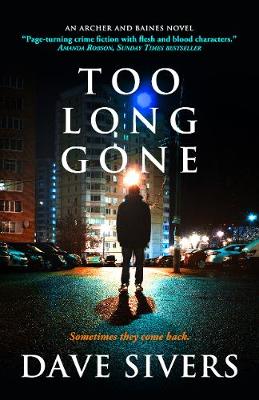 Too Long Gone