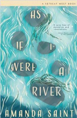 As If I Were A River