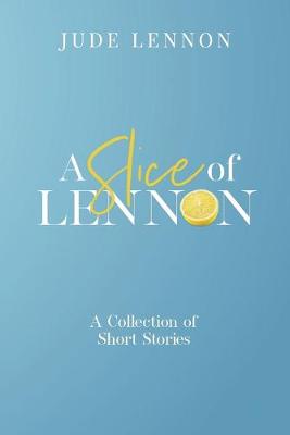 A A Slice of Lennon