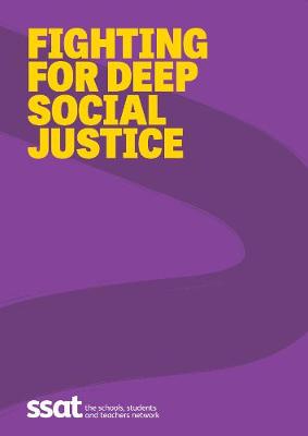 Fighting for Deep Social Justice