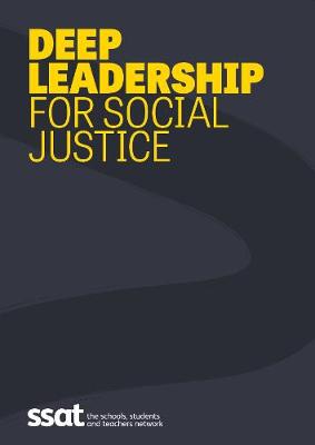 Deep leadership for social justice