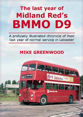 The last year of Midland Red's BMMO D9