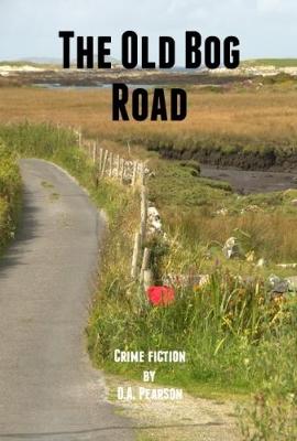 The Old Bog Road