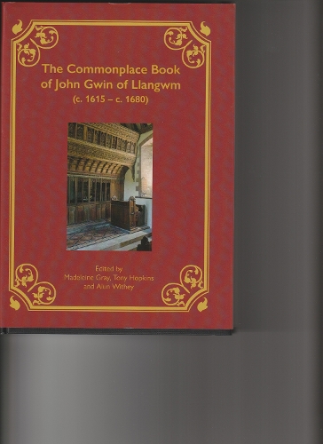 The Commonplace Book of John Gwin of Llangwm