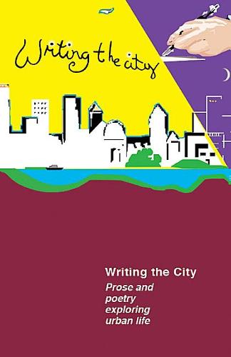 A SaveAs Anthology: Writing the City
