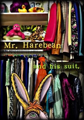 Mr. Harebean and his suit.