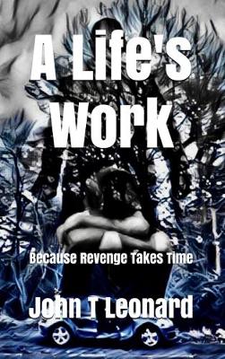 A Life's Work