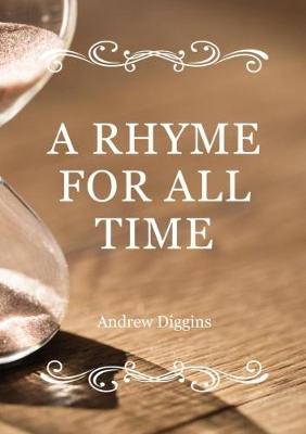 A RHYME FOR ALL TIME