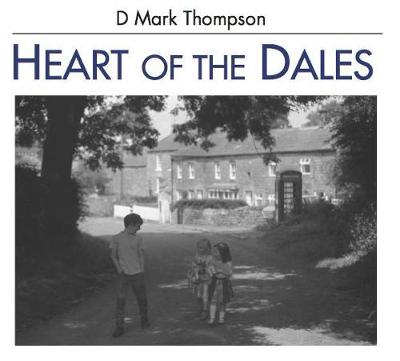 Heart of the Dales