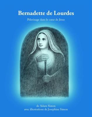 Bernadette de Lourdes 2018