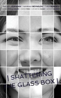 Shattering the Glass Box