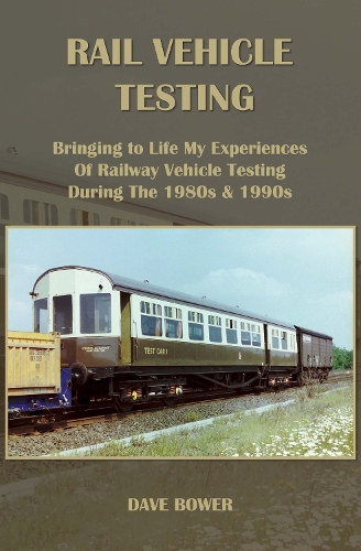 RAIL VEHICLE TESTING