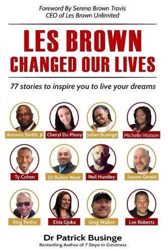 Les Brown Changed Our Lives