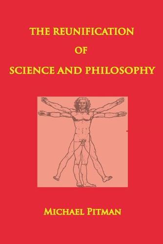 The Reunification of Science and Philosophy