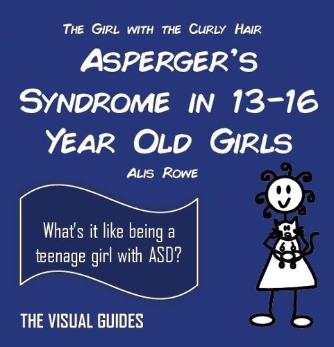 Asperger's Syndrome in 12-16 Year Old Girls